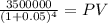 \frac{3500000}{(1 + 0.05)^{4} } = PV