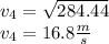 v_{4}=\sqrt{284.44}\\v_{4}=16.8 \frac{m}{s}