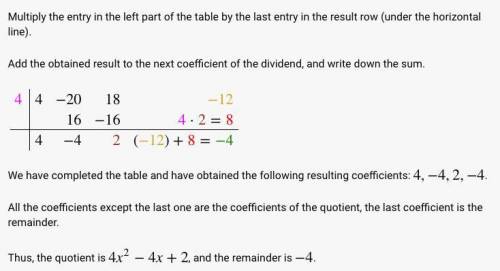Show your process (best you can) for finding the remainder for the quotient: [tex](4x^3 - 20x^2 + 18