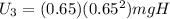 U_3 = (0.65)(0.65^2)mgH
