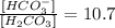 \frac{[HCO_{3}^{-}]}{[H_{2}CO_{3}]}=10.7