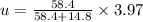 u=\frac{58.4}{58.4+14.8}\times 3.97