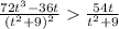 \frac{72t^3 - 36t}{(t^2+9)^2}  \frac{54t}{t^2+9}