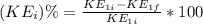 (KE_i)\% = \frac{KE_{1i}-KE_{1f}}{KE_{1i}} *100