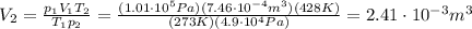 V_2 = \frac{p_1 V_1 T_2}{T_1 p_2}=\frac{(1.01\cdot 10^5 Pa)(7.46\cdot 10^{-4} m^3)(428 K)}{(273 K)(4.9\cdot 10^4 Pa)}=2.41\cdot 10^{-3} m^3
