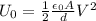 U_0 = \frac{1}{2} \frac{\epsilon_0 A}{d}V^2