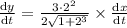 \frac{\mathrm{d} y}{\mathrm{d} t}=\frac{3\cdot 2^2}{2\sqrt{1+2^3}}\times \frac{\mathrm{d} x}{\mathrm{d} t}