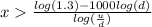 x \frac{log(1.3)-1000 log(d)}{log (\frac{u}{d})}