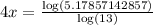 4x = \frac{\log(5.17857142857)}{\log\left(13\right)}