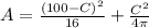 A = \frac{(100 - C)^2}{16} + \frac{C^2}{4\pi}