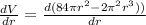 \frac{dV}{dr}=\frac{d(84\pi r^2-2\pi^2 r^3))}{dr}