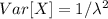 Var[X]=1/\lambda^2