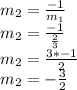 m_ {2} = \frac {-1} {m_ {1}}\\m_ {2} = \frac {-1} {\frac {2} {3}}\\m_ {2} = \frac {3 * -1} {2}\\m_ {2} = - \frac {3} {2}