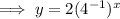 \implies y = 2(4^{-1})^x