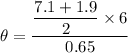 \theta=\dfrac{\dfrac{7.1+1.9}{2}\times 6}{0.65}