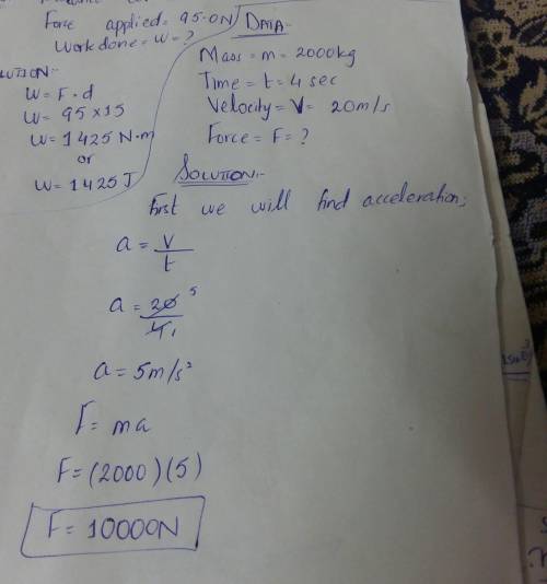 Acar has a mass of 2000kg. how much force is required to stop the car in 4 seconds from a speed of 2