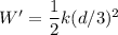 W'=\dfrac{1}{2}k(d/3)^2