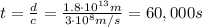 t=\frac{d}{c}=\frac{1.8\cdot 10^{13} m}{3\cdot 10^8 m/s}=60,000 s