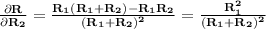 \bf \frac{\partial R}{\partial R_2}=\frac{R_1(R_1+R_2)-R_1R_2}{(R_1+R_2)^2}=\frac{R_1^2}{(R_1+R_2)^2}