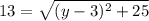 13=\sqrt{(y-3)^{2}+25}