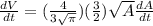 \frac{dV}{dt} = (\frac{4}{3\sqrt{\pi}})(\frac{3}{2}) \sqrt{A} \frac{dA}{dt}