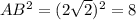 AB^2=(2\sqrt{2})^2=8