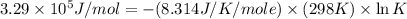 3.29\times 10^5J/mol=-(8.314 J/K/mole)\times (298K)\times \ln K