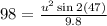 98=\frac{u^2\sin 2(47)}{9.8}