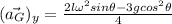 (\vec{a_{G}})_{y}=\frac{2l\omega^{2}sin\theta-3gcos^{2}\theta}{4}