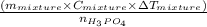 \frac{(m_{mixture}\times C_{mixture}\times \Delta T_{mixture})}{n_{H_{3}PO_{4}}}
