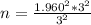 n= \frac{1.960^2*3^2}{3^2}