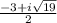 \frac{-3+i \sqrt{19} }{2}