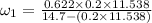\omega_1 = \frac{0.622 \times 0.2 \times 11.538}{14.7 - (0.2\times 11.538)}