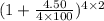 (1+\frac{4.50}{4\times 100})^{4\times 2}