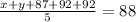 \frac{x+y+87+92+92}{5} = 88