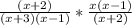 \frac{(x+2)}{(x+3)(x-1)}*\frac{x(x-1)}{(x+2)}