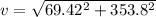 v=\sqrt{69.42^2+353.8^2}