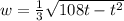 w = \frac{1}{3}\sqrt{108t - t^2}