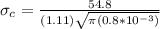 \sigma_c = \frac{54.8}{(1.11)\sqrt{\pi(0.8*10^{-3})}}