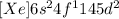 [Xe]6s^24f^1{14}5d^2