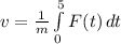 v = \frac{1}{m} \int\limits^5_0 {F(t)} \, dt