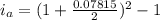 i_a=(1+\frac{0.07815}{2})^2-1