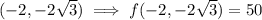 (-2,-2\sqrt3)\implies f(-2,-2\sqrt3)=50