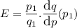 \large E=\displaystyle\frac{p_1}{q_1}.\displaystyle\frac{\text{d}q}{\text{d}p}(p_1)