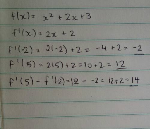 Let f(x)=x^2+2x+3  what is the average rate of change for the quadratic function from x=-2 to x=5?