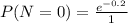 P(N=0)=\frac{e^{-0.2}}{1}