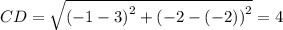 CD=\sqrt{\left(-1-3\right)^2+\left(-2-\left(-2\right)\right)^2}=4