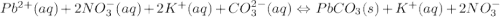 Pb^{2+}(aq)+2NO_{3}^{-}(aq)+2K^{+}(aq)+CO_{3}^{2-}(aq)\Leftrightarrow PbCO_{3}(s)+K^{+}(aq)+2NO_{3}^{-}
