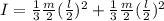 I=\frac{1}{3} \frac{m}{2} (\frac{l}{2})^2 +\frac{1}{3} \frac{m}{2} (\frac{l}{2})^2