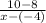 \frac{10-8}{x-(-4)}